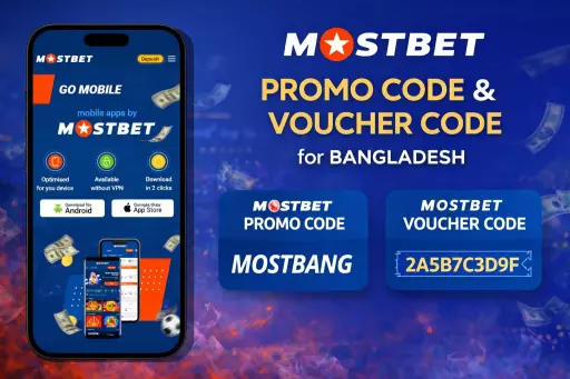 Mostbet Promo Code in Bangladesh - Bonus and Voucher Guide Slide 1